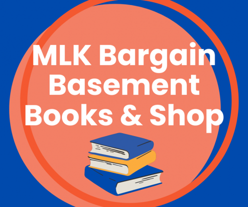 MLK Bargain Basement Books & Shop